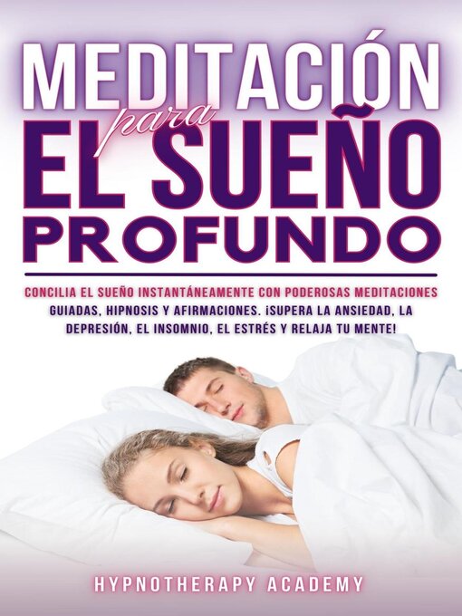 Title details for Meditación Para El Sueño Profundo by Hypnotherapy Academy - Available